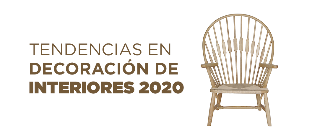 Tendencias en decoración de interiores 2020